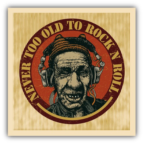 Never too old rock roll - never, rock'n'roll
