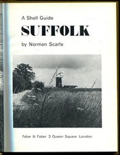 Suffolk (Shell Guides) - Scarfe, Norman