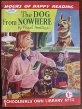 Schoolgirls' Own Library No 332 "The Dog From Nowhere".