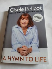 GISELE PELICOT A HYMN TO LIFE