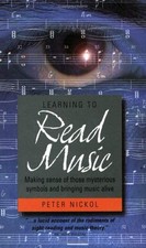 Learning To Read Music 3rd Edition: How to make se... by Nickol, Peter Paperback