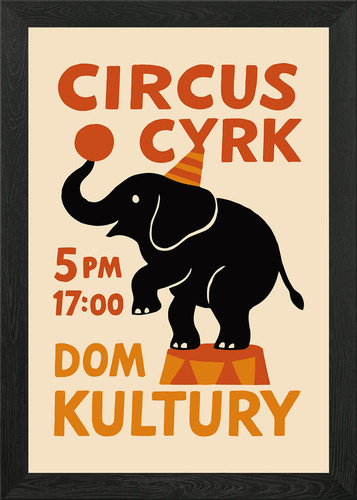 Circus cyrk elephant poster - circus,