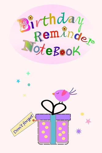 Bithday reminder notebook - bithday,
