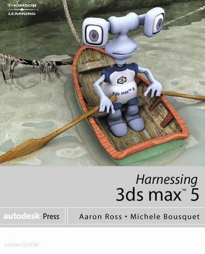 Harnessing 3ds max - max, ross