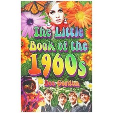 The Little Book Of The 1960s