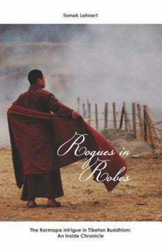 Rogues robes the karmapa - in,