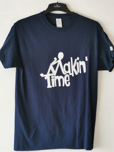 Makin time official shirt - time, t-shirt