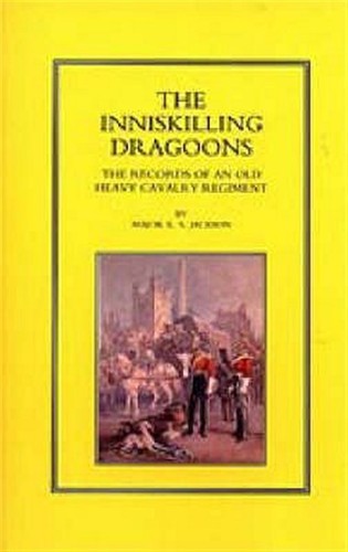 Inniskilling dragoons the - inniskilling, :
