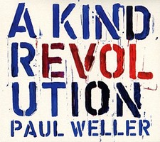 Paul Weller - A Kind Revolution - Paul Weller CD JKVG The Cheap Fast Free Post