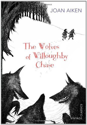 The wolves willoughby chase - the,