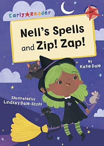 Nell spells and zip - spells, zap