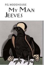 My Man Jeeves by P.G