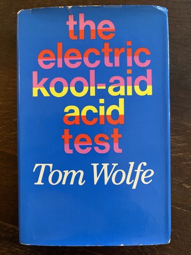 The electric kool aid acid - the,