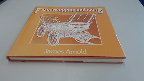 Farm waggons and carts - and,