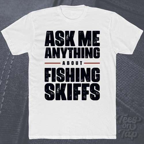 Ask anything about fishing - me,