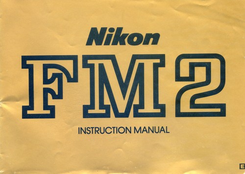 Nikon fm2 instruction manual - nikon,