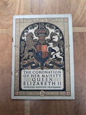 The Coronation Of Her Majesty Queen Elizabeth II Approved Souvenir Programme