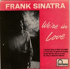 FRANK SINATRA,We're in love,UK EP Fontana  .See others & Combine Postage