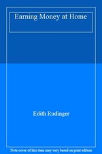 Earning Money at Home-Edith Rudinger