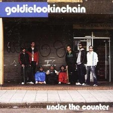 Goldie Lookin Chain: Under the