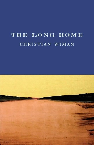 Christian wiman the long - christian, home