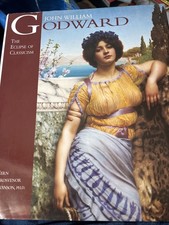John William Godward The Eclipse of Classicism Vern G. Swanson Hardcover SIGNED