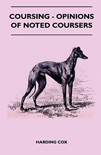 Coursing opinions of noted - opinions,