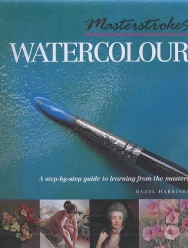 Masterstrokes watercolour a - masterstrokes,