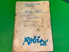 Reliant robin owners handbook,rare white edition,850,44 pages 1978,date,MK1,car