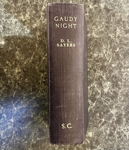 Dorothy sayers gaudy night - dorothy, l.