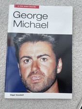 In His Own Words George Michael rare Book By Nigel Goodall