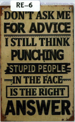 Funny don ask for advice - funny, don't