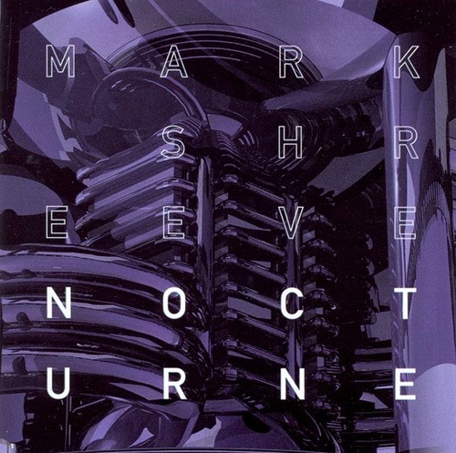 Mark shreeve nocturne - shreeve,