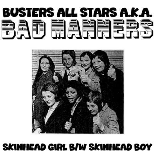 Bad manners skinhead girl - -,
