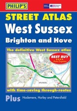 Philip's Street Atlas West Sussex: Po..., Philip's Maps