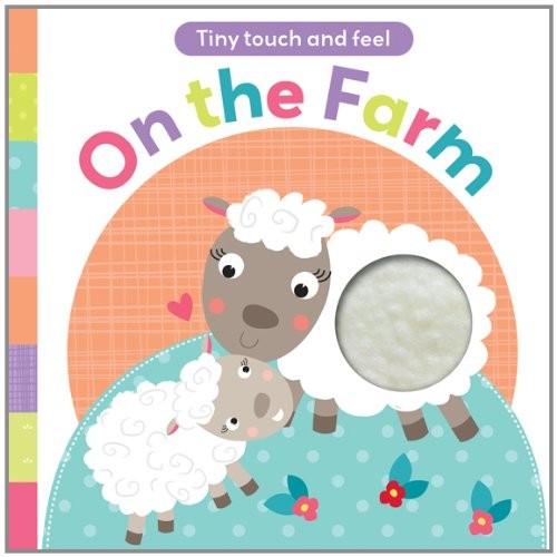 Touch and feel the - on, farm