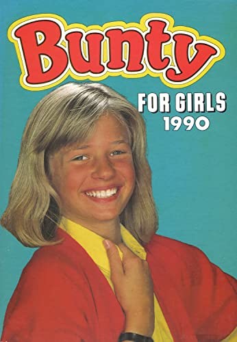 Bunty for girls - for, the