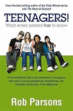 Teenagers! What Every Parent Has to Know, Parsons, Rob, Used; Very Good Book