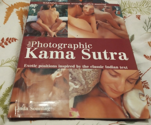 The photographic kama sutra - the,