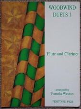 Woodwind Duets 1: 17 Duets arranged for Flute and Clarinet by Pamela Weston