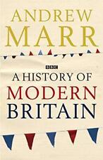 A History of Modern Britain - Marr, Andrew