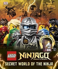 LEGO? Ninjago Secret World of the Ninja: Includes Exclusive Sensei Wu... - DK