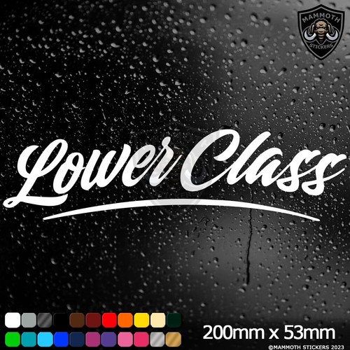 Lower class car sticker window - lower,