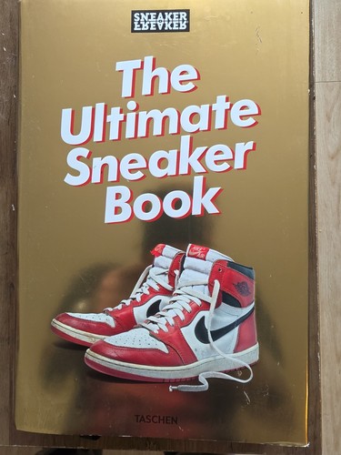 Sneaker freaker the ultimate - sneaker, freaker.