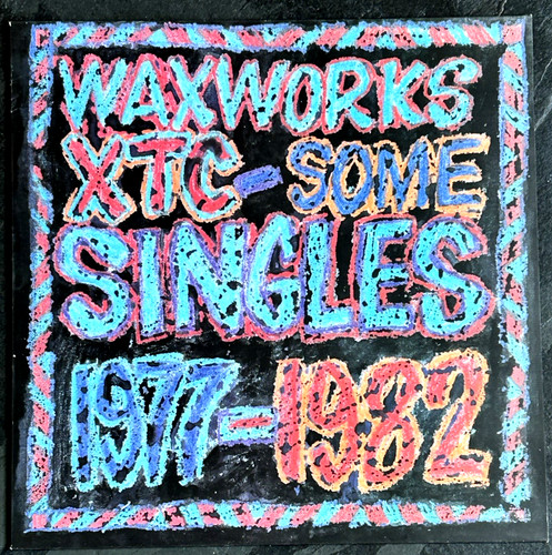 Xtc waxworks some singles - –,