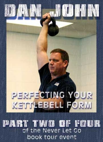 Dan john perfecting - dan, your