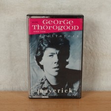 George Thorogood And The Destroyers Maverick Cassette - Fast Combined Shipping