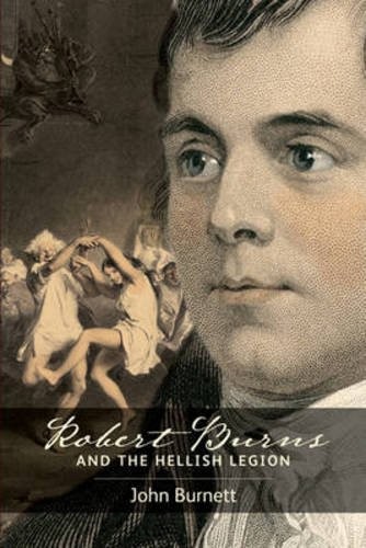 Robert burns and - and, hellish
