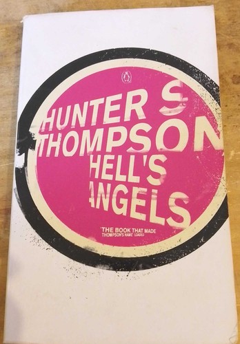Hunter thompson hell s - hunter, hell's