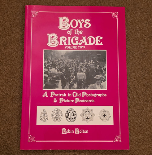 Boys the brigade vol - vol, 2
